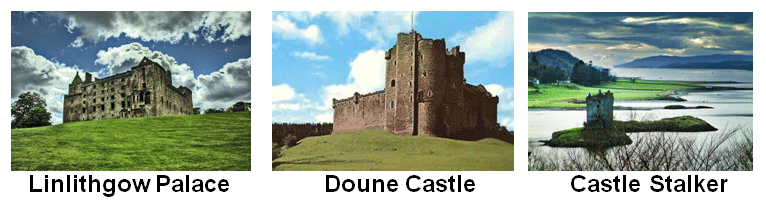 Linlithgow Palace Doune Castle Castle Stalker